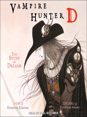 cover image of Vampire Hunter D--The Stuff of Dreams